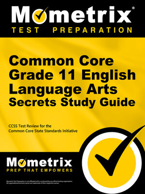 cover image of Common Core Grade 11 English Language Arts Secrets Study Guide
